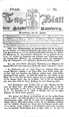 Tag-Blatt der Stadt Bamberg (Bamberger Tagblatt) Dienstag 25. Januar 1853