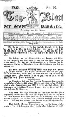 Tag-Blatt der Stadt Bamberg (Bamberger Tagblatt) Sonntag 30. Januar 1853