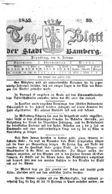 Tag-Blatt der Stadt Bamberg (Bamberger Tagblatt) Dienstag 8. Februar 1853