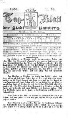 Tag-Blatt der Stadt Bamberg (Bamberger Tagblatt) Montag 28. Februar 1853