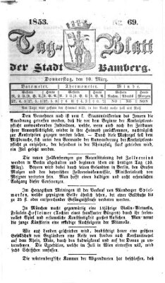 Tag-Blatt der Stadt Bamberg (Bamberger Tagblatt) Donnerstag 10. März 1853