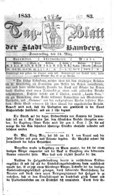 Tag-Blatt der Stadt Bamberg (Bamberger Tagblatt) Donnerstag 24. März 1853