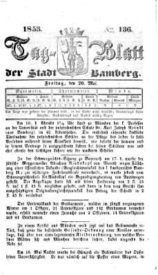 Tag-Blatt der Stadt Bamberg (Bamberger Tagblatt) Freitag 20. Mai 1853