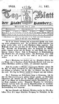 Tag-Blatt der Stadt Bamberg (Bamberger Tagblatt) Mittwoch 1. Juni 1853