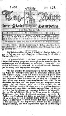 Tag-Blatt der Stadt Bamberg (Bamberger Tagblatt) Samstag 2. Juli 1853