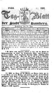 Tag-Blatt der Stadt Bamberg (Bamberger Tagblatt) Samstag 16. Juli 1853