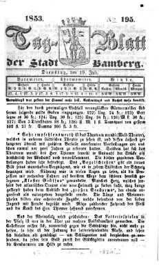 Tag-Blatt der Stadt Bamberg (Bamberger Tagblatt) Dienstag 19. Juli 1853