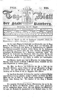 Tag-Blatt der Stadt Bamberg (Bamberger Tagblatt) Sonntag 21. August 1853