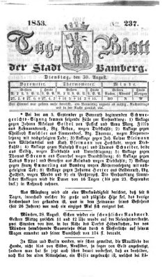 Tag-Blatt der Stadt Bamberg (Bamberger Tagblatt) Dienstag 30. August 1853