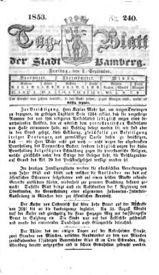 Tag-Blatt der Stadt Bamberg (Bamberger Tagblatt) Freitag 2. September 1853