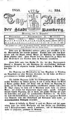 Tag-Blatt der Stadt Bamberg (Bamberger Tagblatt) Montag 5. Dezember 1853