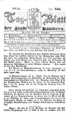 Tag-Blatt der Stadt Bamberg (Bamberger Tagblatt) Freitag 16. Dezember 1853