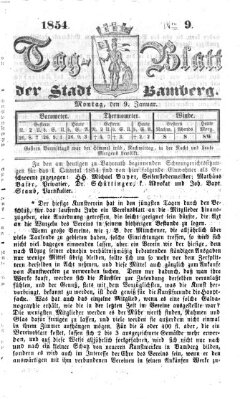 Tag-Blatt der Stadt Bamberg (Bamberger Tagblatt) Montag 9. Januar 1854