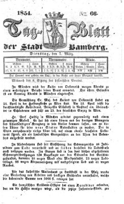 Tag-Blatt der Stadt Bamberg (Bamberger Tagblatt) Dienstag 7. März 1854