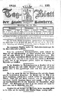 Tag-Blatt der Stadt Bamberg (Bamberger Tagblatt) Montag 15. Mai 1854