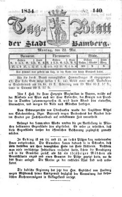 Tag-Blatt der Stadt Bamberg (Bamberger Tagblatt) Montag 22. Mai 1854