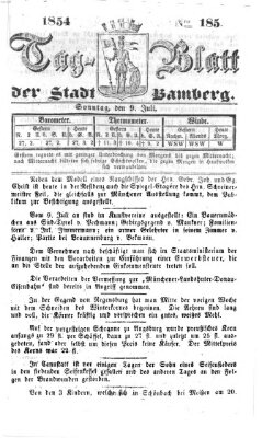 Tag-Blatt der Stadt Bamberg (Bamberger Tagblatt) Sonntag 9. Juli 1854