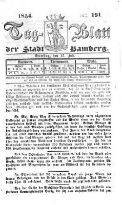 Tag-Blatt der Stadt Bamberg (Bamberger Tagblatt) Samstag 15. Juli 1854