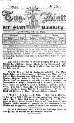 Tag-Blatt der Stadt Bamberg (Bamberger Tagblatt) Donnerstag 15. März 1855