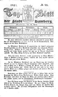 Tag-Blatt der Stadt Bamberg (Bamberger Tagblatt) Dienstag 10. April 1855