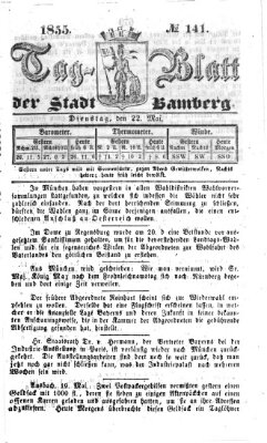 Tag-Blatt der Stadt Bamberg (Bamberger Tagblatt) Dienstag 22. Mai 1855