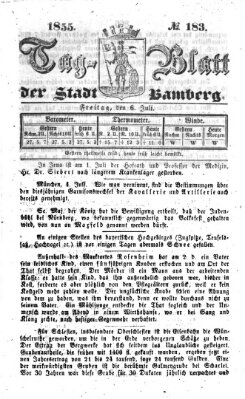 Tag-Blatt der Stadt Bamberg (Bamberger Tagblatt) Freitag 6. Juli 1855