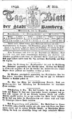 Tag-Blatt der Stadt Bamberg (Bamberger Tagblatt) Mittwoch 5. Dezember 1855