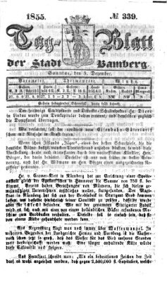 Tag-Blatt der Stadt Bamberg (Bamberger Tagblatt) Sonntag 9. Dezember 1855