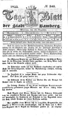 Tag-Blatt der Stadt Bamberg (Bamberger Tagblatt) Montag 10. Dezember 1855