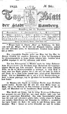 Tag-Blatt der Stadt Bamberg (Bamberger Tagblatt) Samstag 15. Dezember 1855