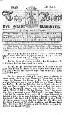 Tag-Blatt der Stadt Bamberg (Bamberger Tagblatt) Freitag 21. Dezember 1855