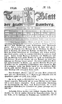 Tag-Blatt der Stadt Bamberg (Bamberger Tagblatt) Dienstag 15. Januar 1856