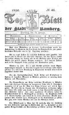 Tag-Blatt der Stadt Bamberg (Bamberger Tagblatt) Freitag 15. Februar 1856