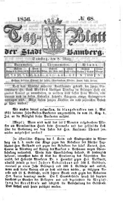 Tag-Blatt der Stadt Bamberg (Bamberger Tagblatt) Samstag 8. März 1856