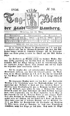 Tag-Blatt der Stadt Bamberg (Bamberger Tagblatt) Montag 10. März 1856