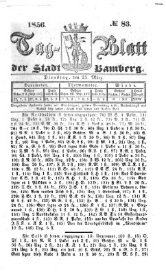 Tag-Blatt der Stadt Bamberg (Bamberger Tagblatt) Dienstag 25. März 1856