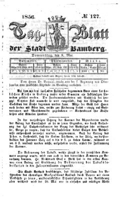 Tag-Blatt der Stadt Bamberg (Bamberger Tagblatt) Donnerstag 8. Mai 1856