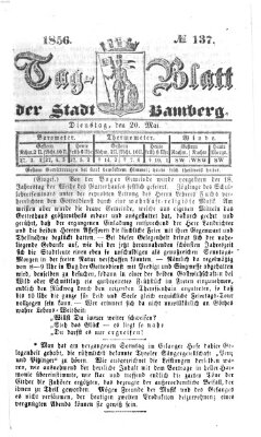 Tag-Blatt der Stadt Bamberg (Bamberger Tagblatt) Dienstag 20. Mai 1856