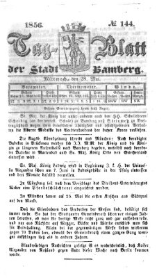 Tag-Blatt der Stadt Bamberg (Bamberger Tagblatt) Mittwoch 28. Mai 1856