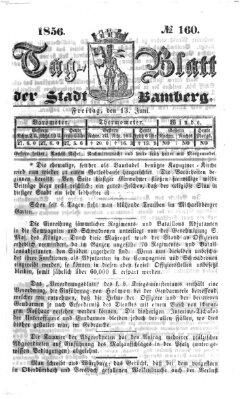 Tag-Blatt der Stadt Bamberg (Bamberger Tagblatt) Freitag 13. Juni 1856