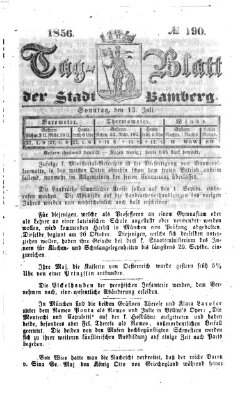 Tag-Blatt der Stadt Bamberg (Bamberger Tagblatt) Sonntag 13. Juli 1856