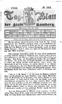 Tag-Blatt der Stadt Bamberg (Bamberger Tagblatt) Montag 14. Juli 1856