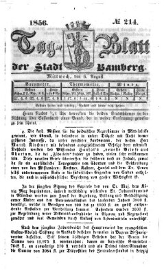 Tag-Blatt der Stadt Bamberg (Bamberger Tagblatt) Mittwoch 6. August 1856