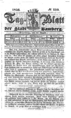 Tag-Blatt der Stadt Bamberg (Bamberger Tagblatt) Dienstag 12. August 1856