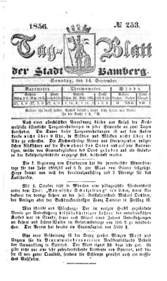 Tag-Blatt der Stadt Bamberg (Bamberger Tagblatt) Sonntag 14. September 1856