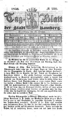 Tag-Blatt der Stadt Bamberg (Bamberger Tagblatt) Dienstag 21. Oktober 1856