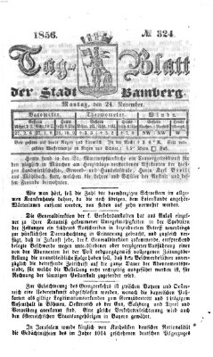 Tag-Blatt der Stadt Bamberg (Bamberger Tagblatt) Montag 24. November 1856