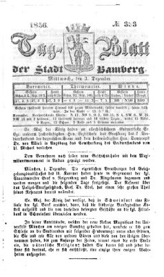 Tag-Blatt der Stadt Bamberg (Bamberger Tagblatt) Mittwoch 3. Dezember 1856