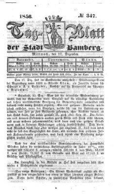 Tag-Blatt der Stadt Bamberg (Bamberger Tagblatt) Mittwoch 17. Dezember 1856