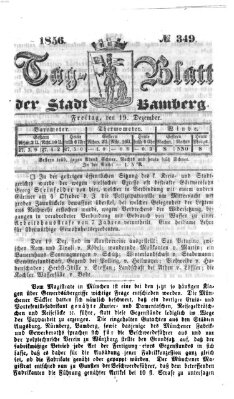 Tag-Blatt der Stadt Bamberg (Bamberger Tagblatt) Freitag 19. Dezember 1856